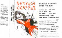 Service Compris : Watch Your Blood